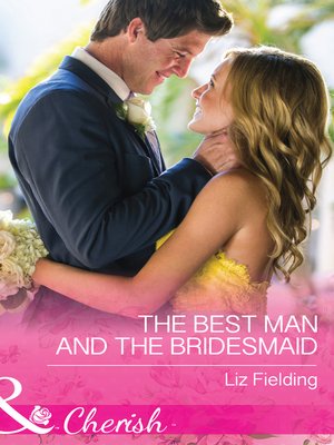 cover image of The Best Man and the Bridesmaid